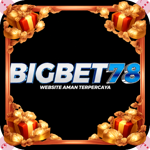 bigbet78 — mitra unggulan
